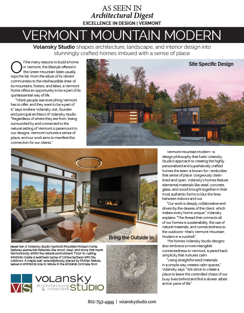 As seen in Architectural Digest - Vermont Mountain Modern